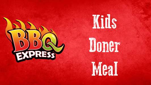 Kids Doner Meal - Best Delivery in Seven Kings IG3