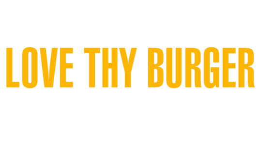 Burger Collection in Colchester CO1 - Love Thy Burger